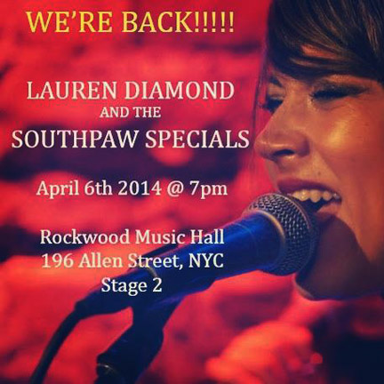 Lauren Diamond & the South Paw Specials are BACK!!!!